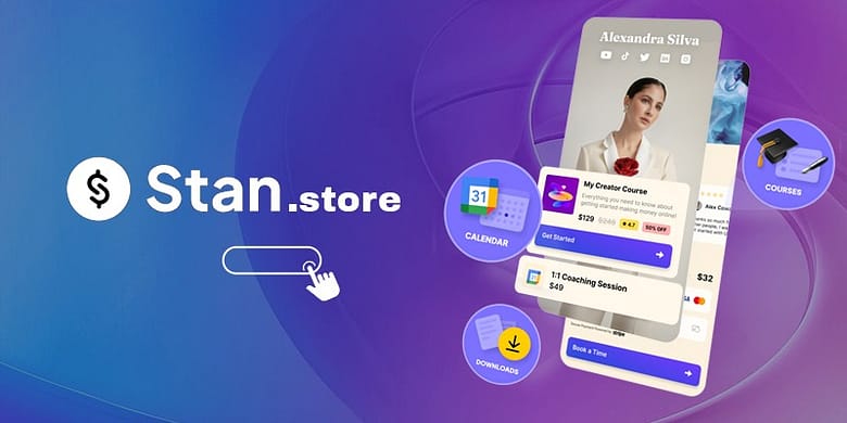 What is Stan Store and Best Alternatives in 2023